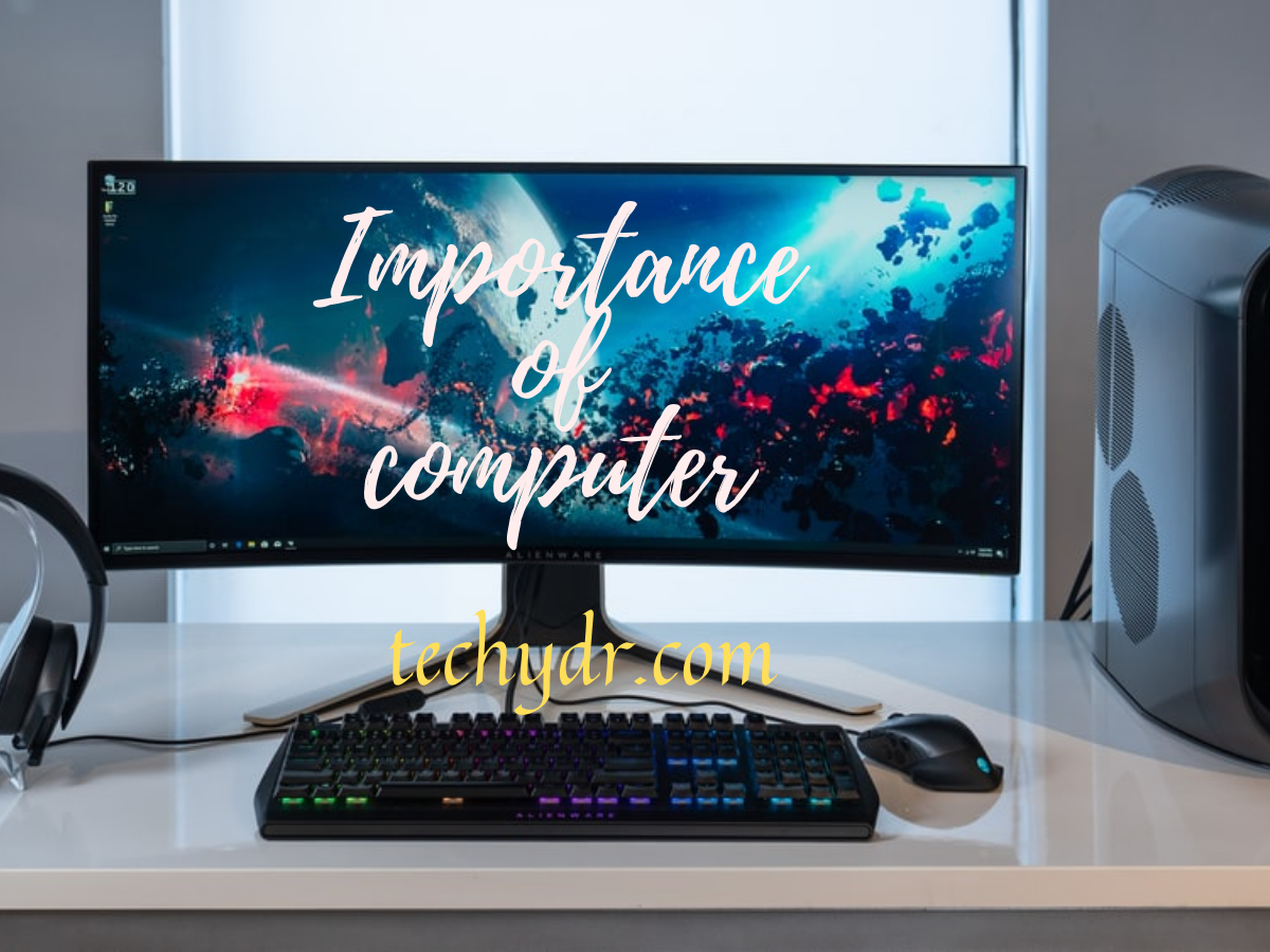 Importance of computer