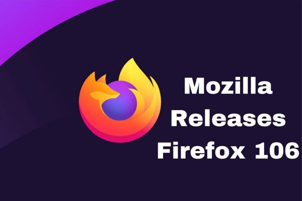 Mozilla Releases Firefox 106