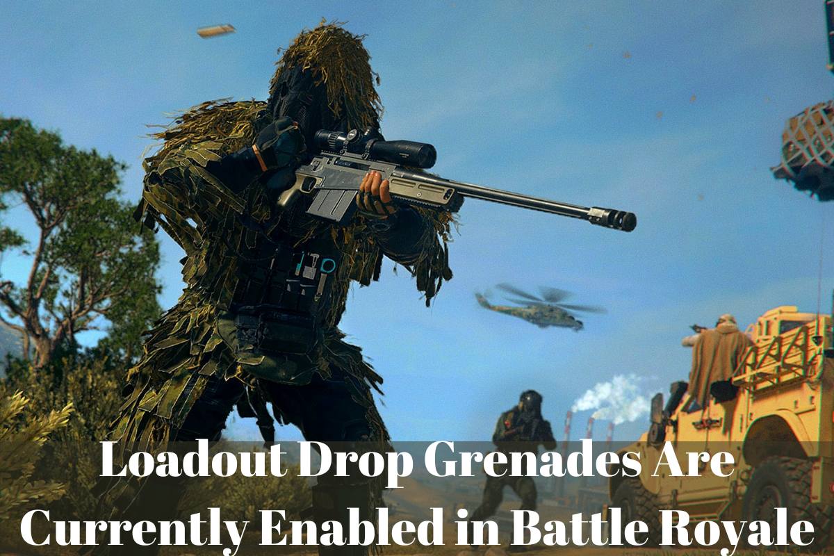 ALoadout Drop Grenades Are Currently Enabled in Battle Royale