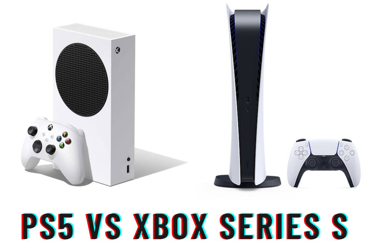 PS5 Vs Xbox Series S