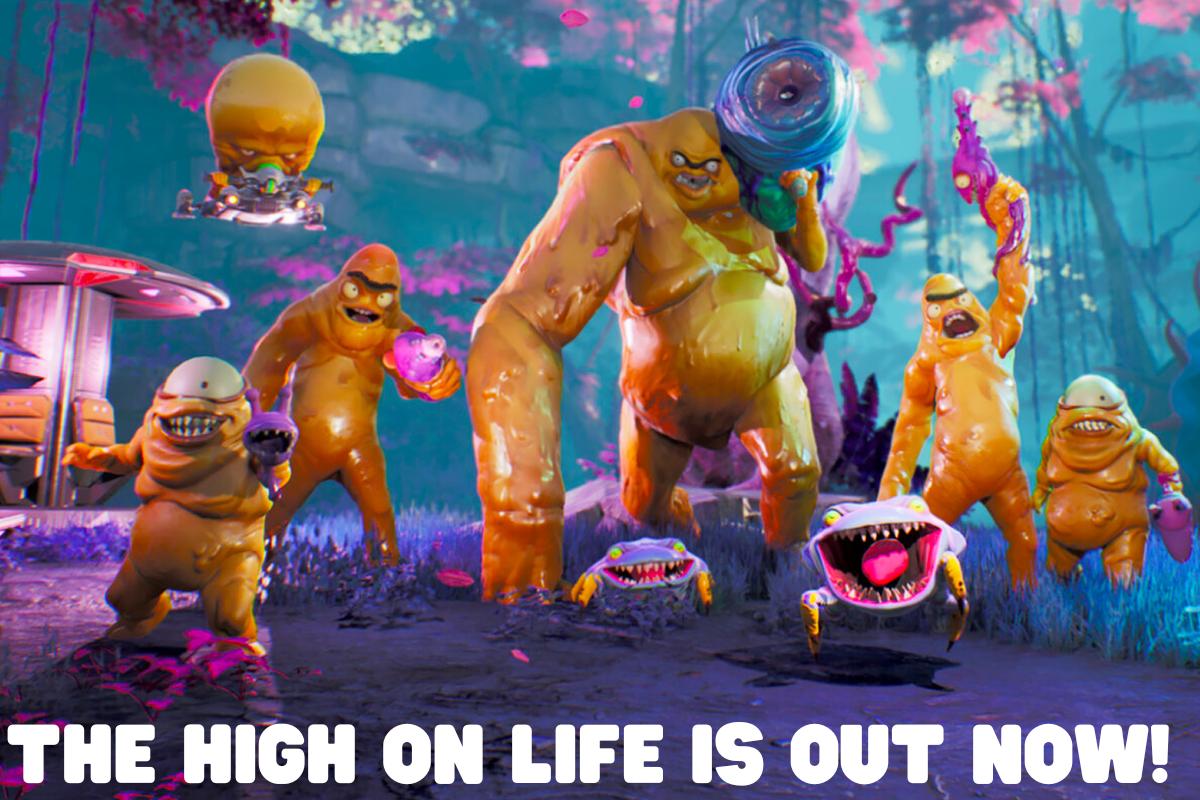 The High On Life is OUT NOW!