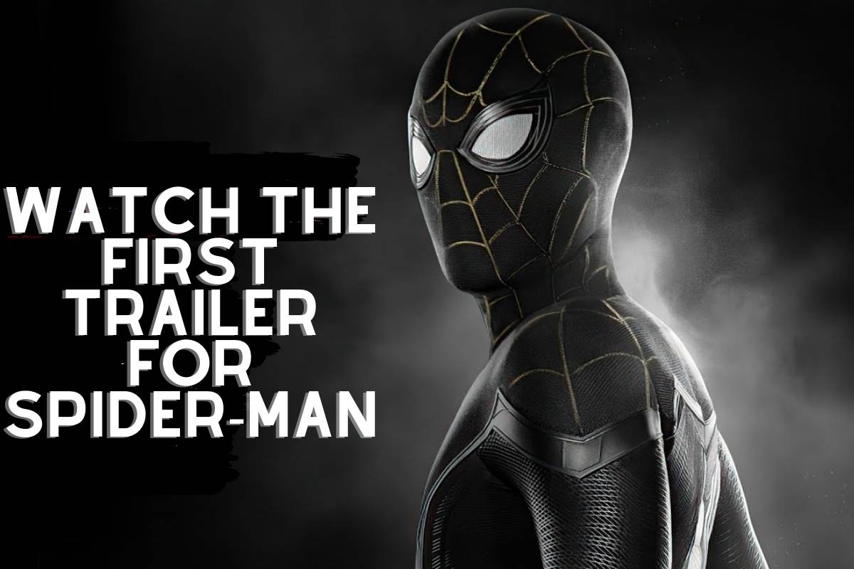 Watch the First Trailer for Spider-Man