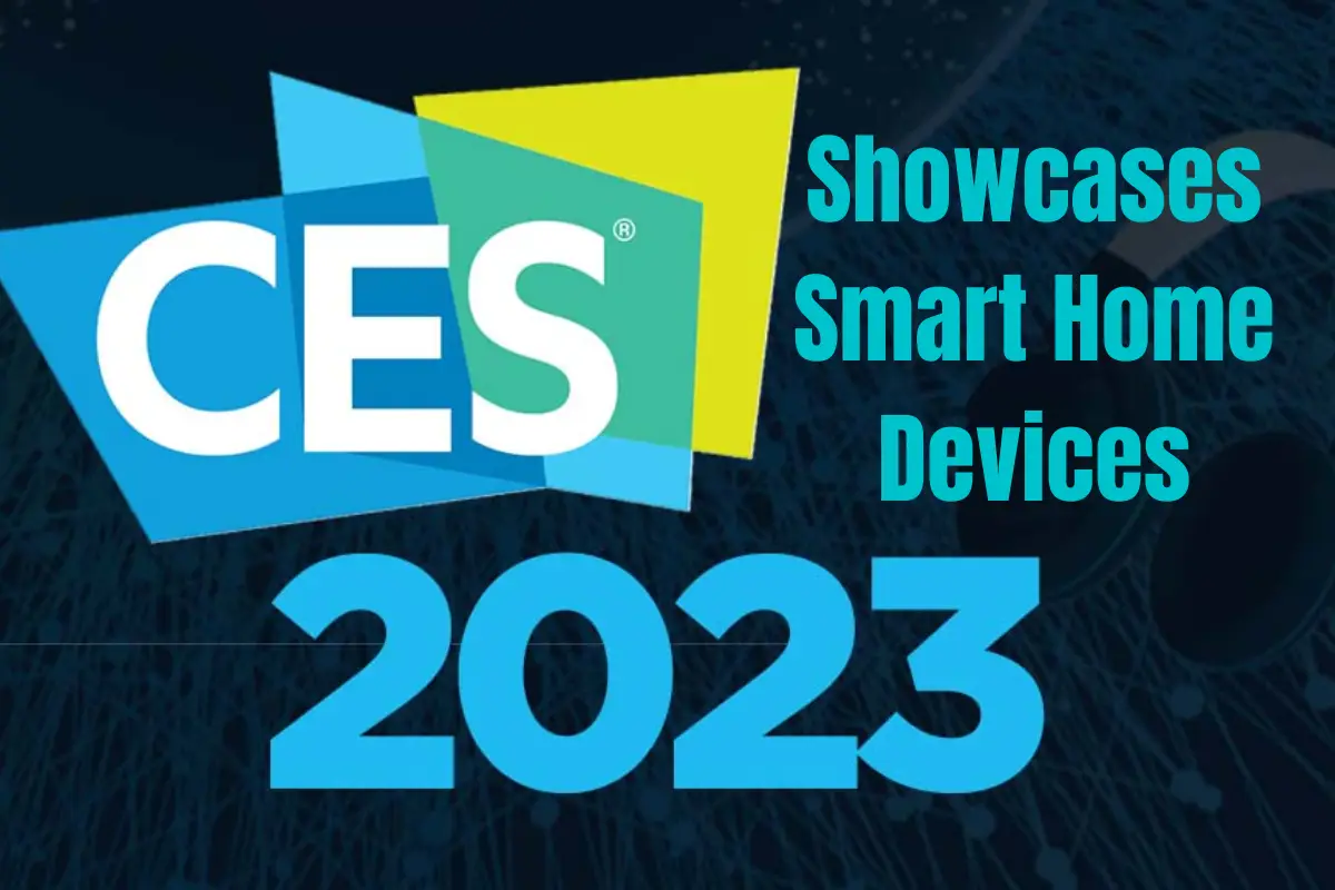 CES 2023 Showcases Smart Home Devices