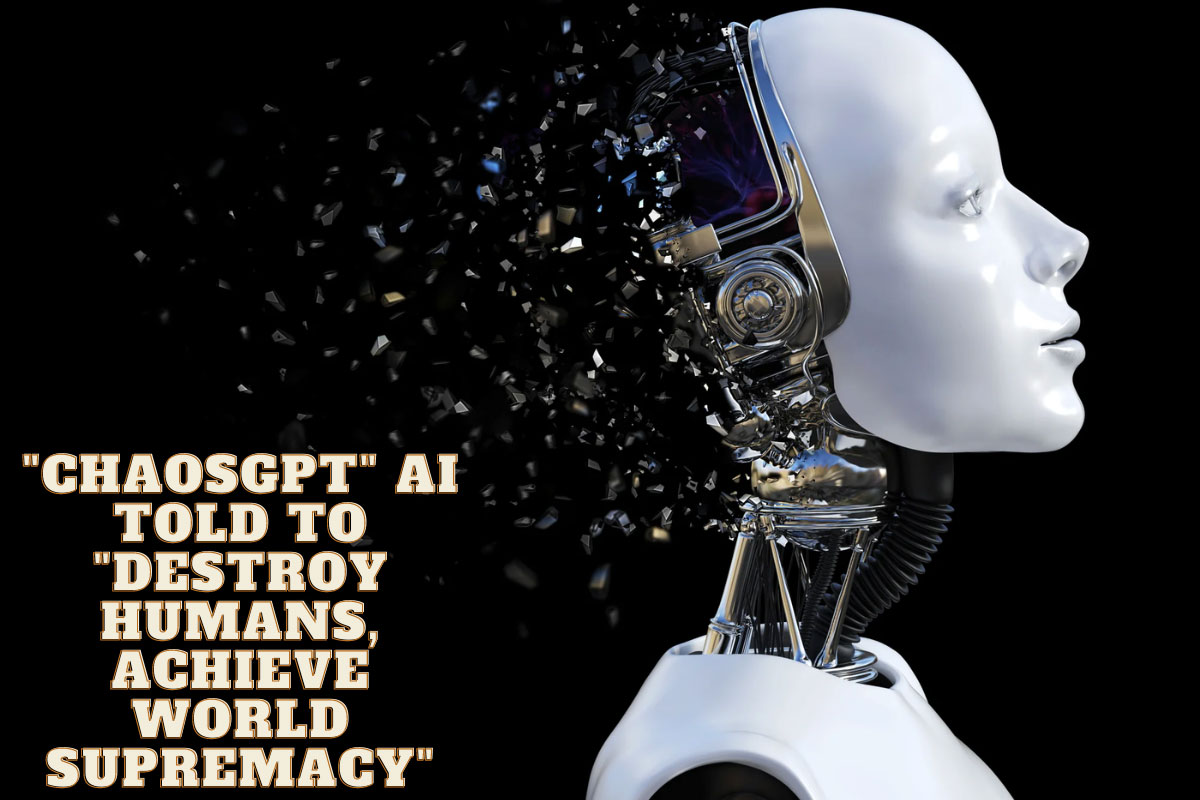 ChaosGPT-AI-Told-to-Destroy-Humans,-Achieve-World-Supremacy